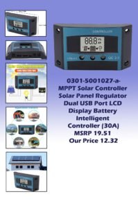 0301-5001027-a-MPPT Solar Controller Solar Panel Regulator Dual USB Port LCD Display Battery Intelligent Controller (30A)_img1 MSRP 19.51 Our Price 12.32 copy